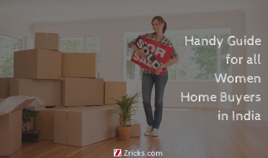 A Handy Guide for all Women Home Buyers in India